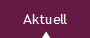 Aktuell